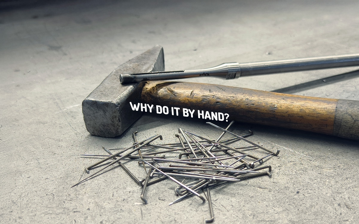 Why Do It by Hand? - montenero